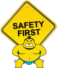 Safety First