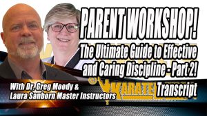 Parent Workshop - Discipline Part 2 Transcript