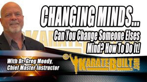 Dr. Greg Moody Success Podcast - Changing People's Minds